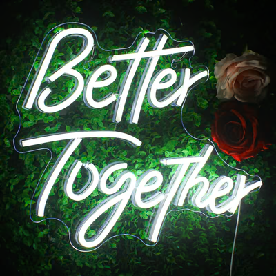 NEONIP-Insegna al neon LED Better Together fatta a mano al 100%.