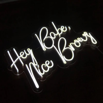 NEONIP-100% Handmade Hey Babe Nice Brows LED Neon Light Sign