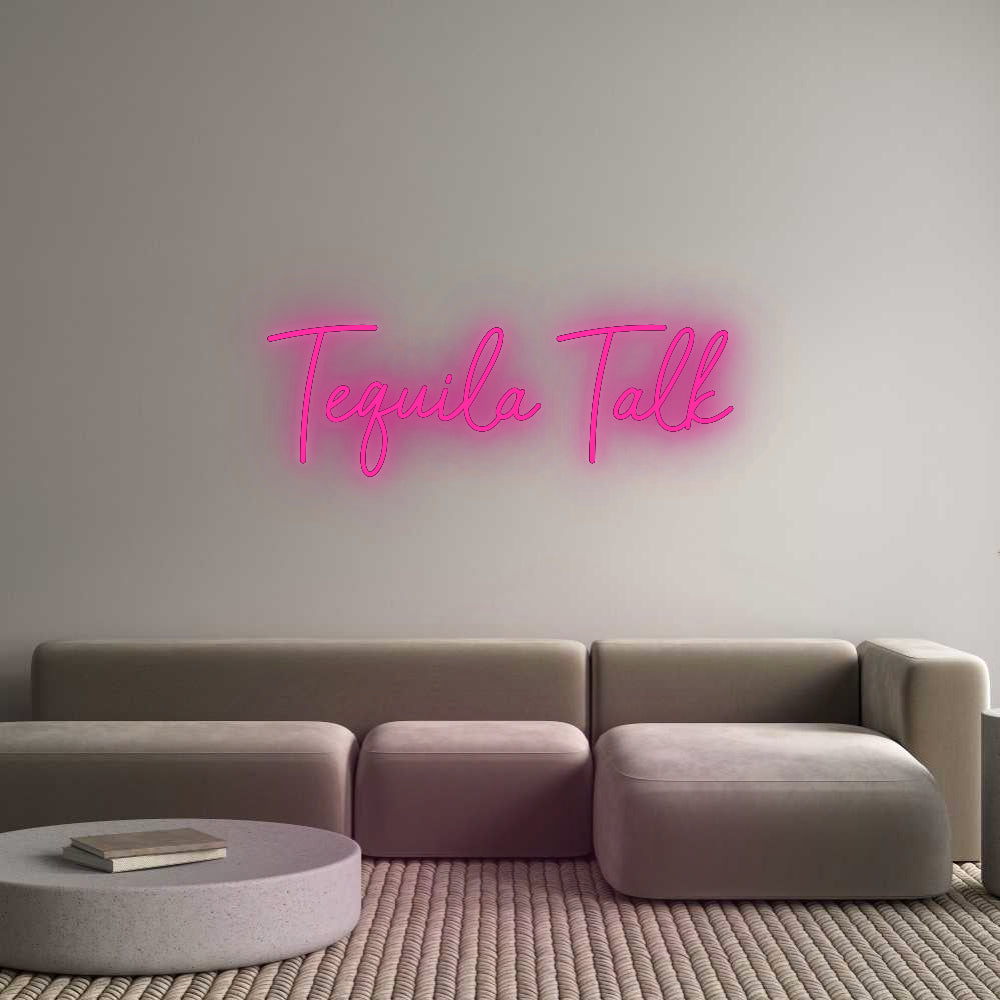 Custom Neon Signs Tequila Talk