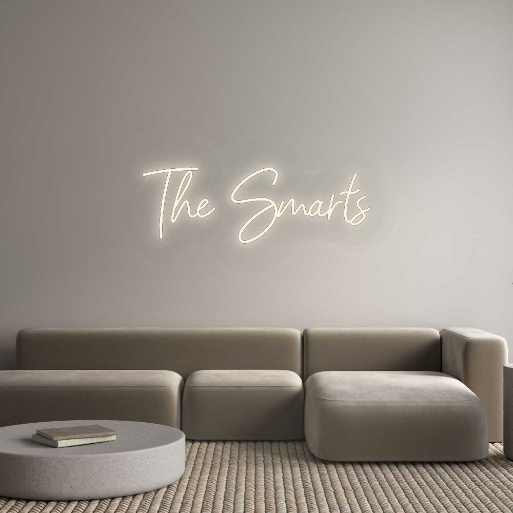 Custom Neon Signs The Smarts