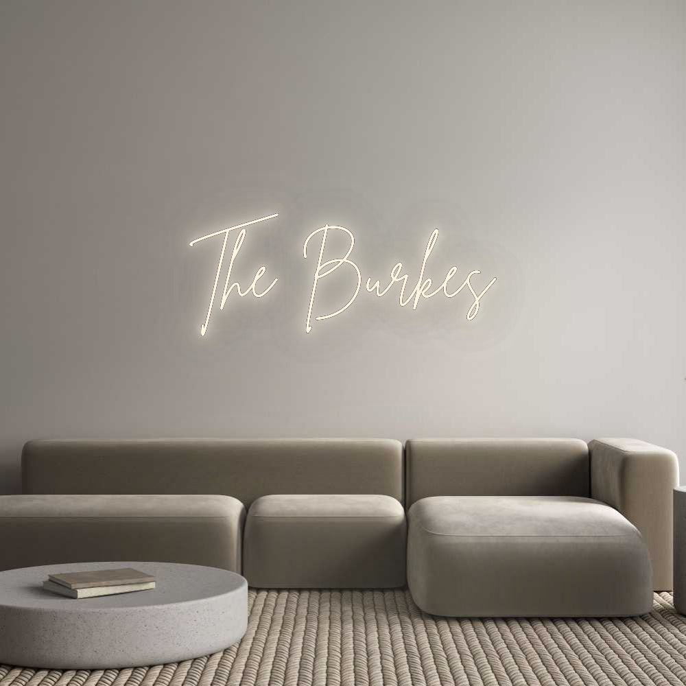 Custom Neon Signs The Burkes