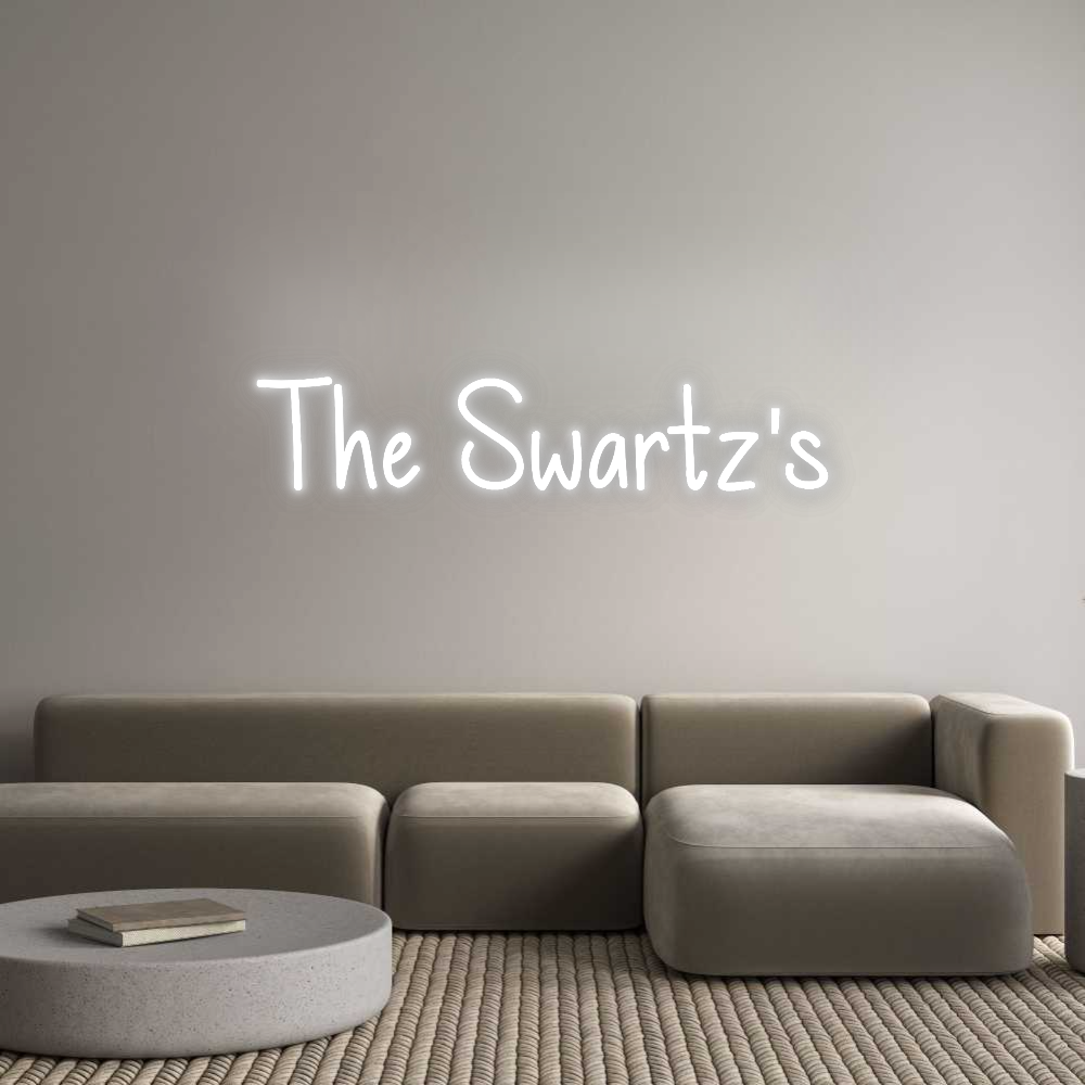 Custom Neon Signs The Swartz's