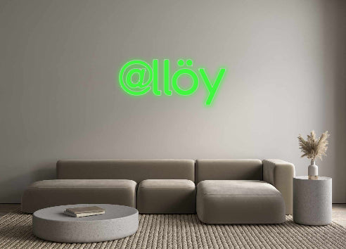 Custom Neon Signs @llöy