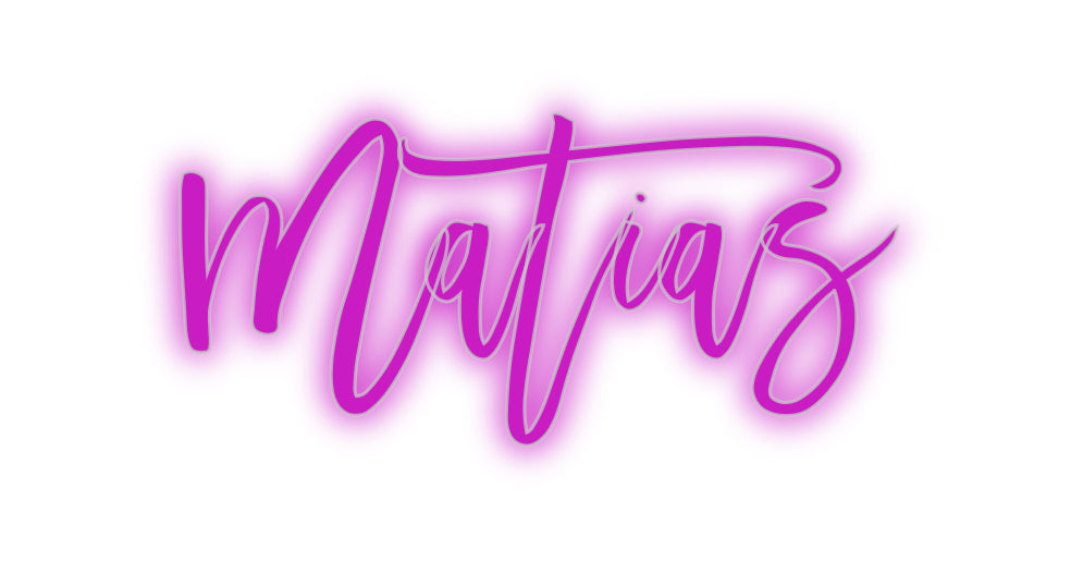 Custom Neon Signs Matias