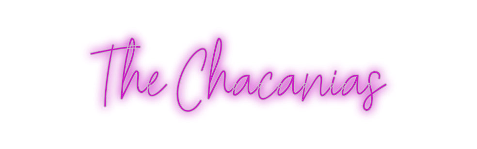 Insegne al neon personalizzate The Chacanias