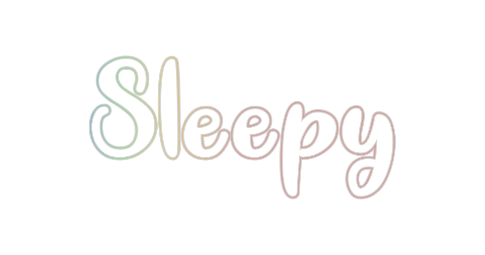 Insegne al neon personalizzate Sleepy