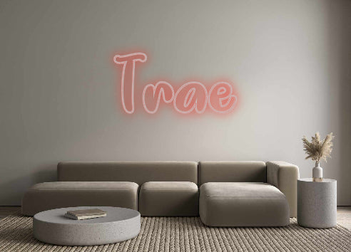 Custom Neon Signs Trae