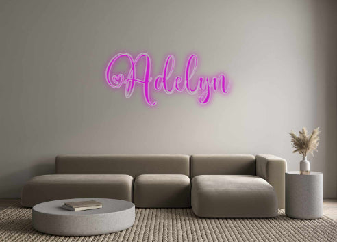 Insegne al neon personalizzate Adelyn