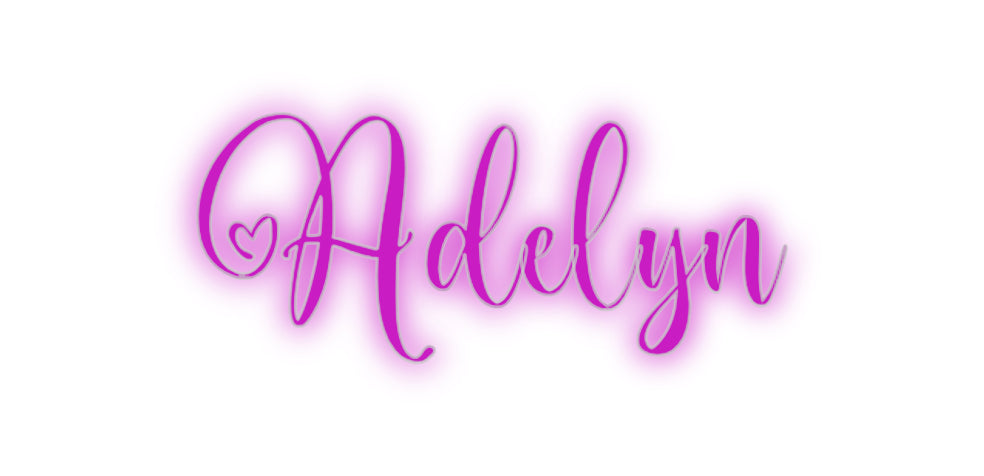 Custom Neon Signs Adelyn