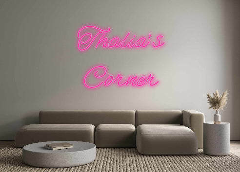 Custom Neon Signs Thalia’s 
Co...