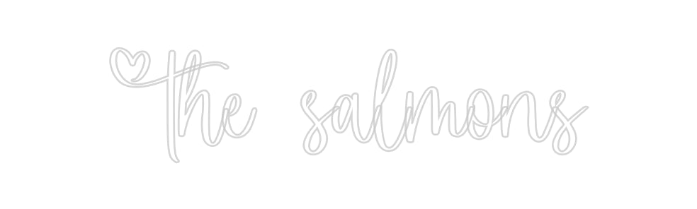 Custom Neon Signs The salmons