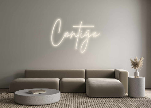 Custom Neon Signs Contigo