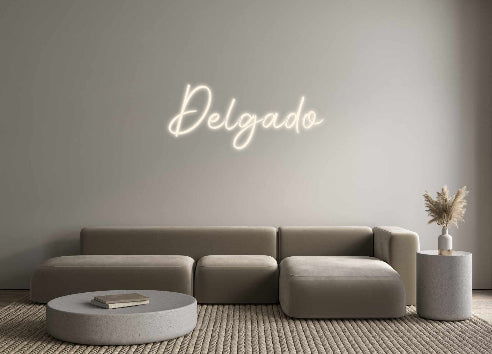 Custom Neon Signs Delgado