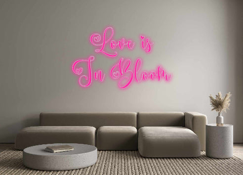 Custom Neon Signs Love is
In B...