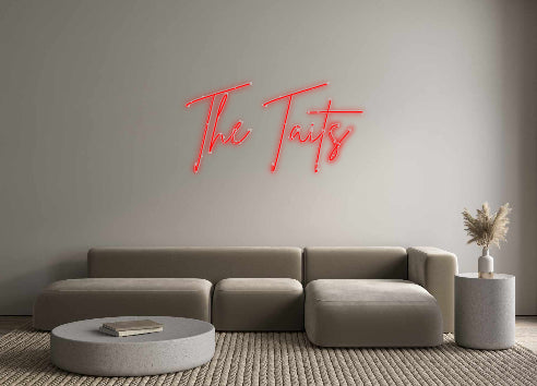 Custom Neon Signs The Taits