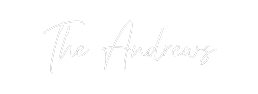 Insegne al neon personalizzate The Andrews