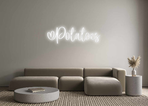 Custom Neon Signs Potatoes