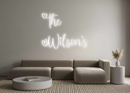 Custom Neon Signs The
Wilson's