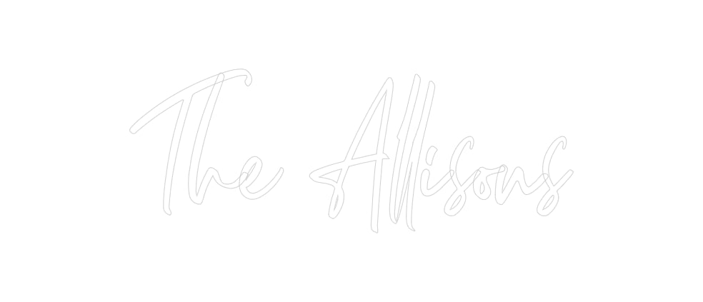 Custom Neon Signs The Allisons