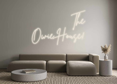 Custom Neon Signs The
Owie Hou...