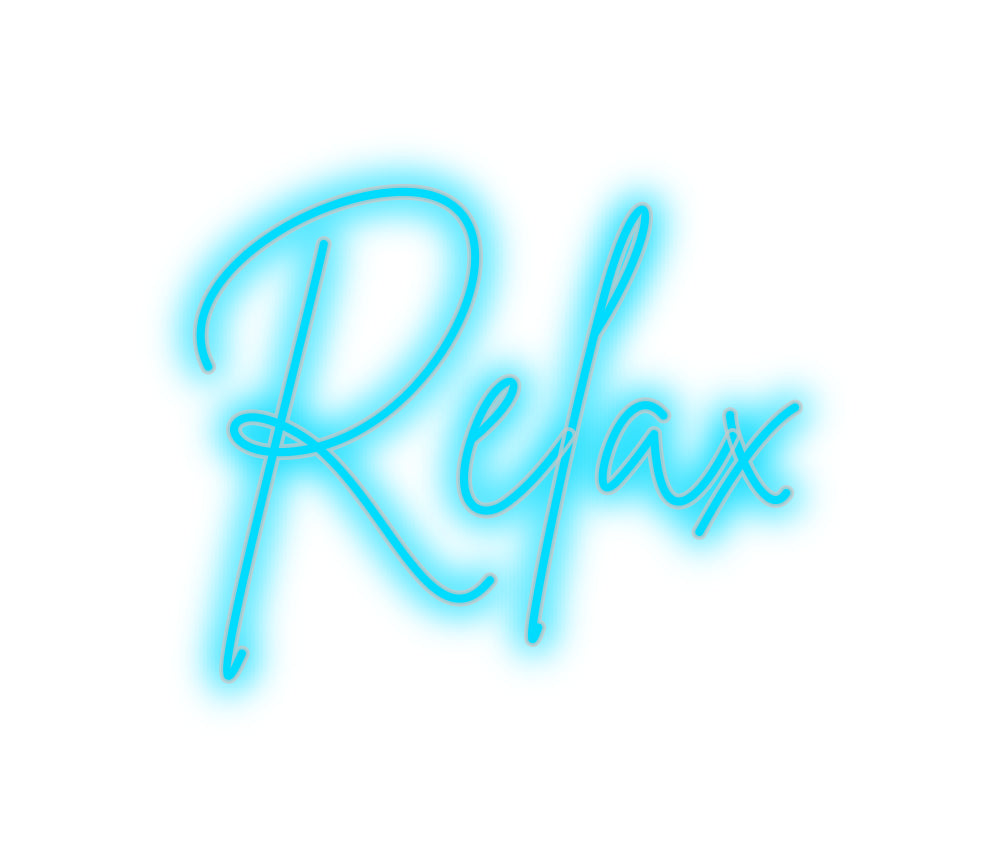 Custom Neon Signs Relax