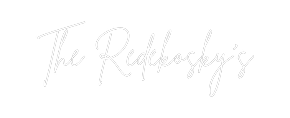 Insegne al neon personalizzate The Redekosky's