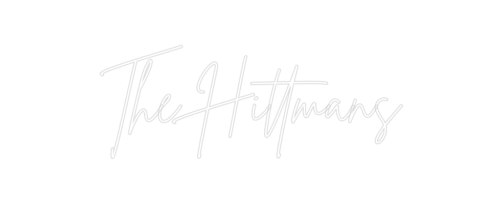 Custom Neon Signs The Hittmans