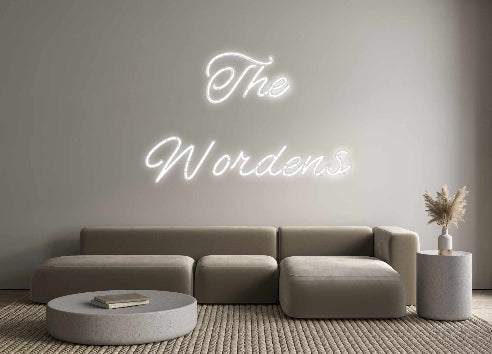 Custom Neon Signs The
Wordens