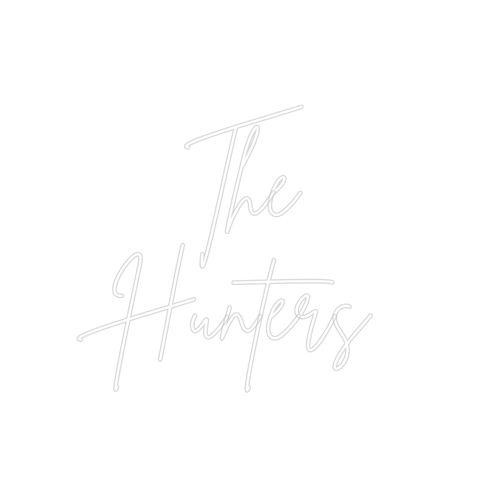 Custom Neon Signs The 
Hunters