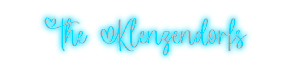 Custom Neon Signs The Klenzendo...