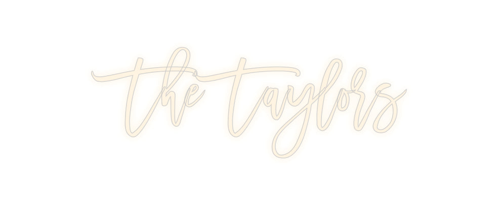 Custom Neon Signs The Taylors