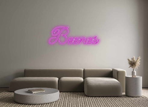 Custom Neon Signs Beenes