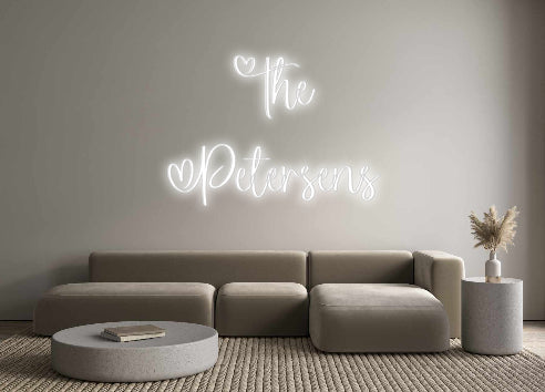 Insegne al neon personalizzate The
 Petersens