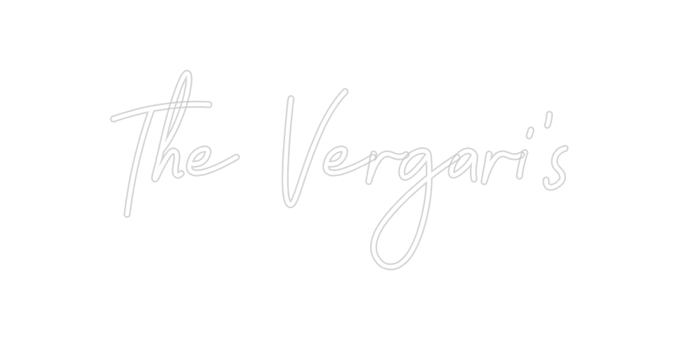 Custom Neon Signs The Vergari’s