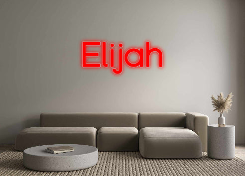 Custom Neon Signs Elijah