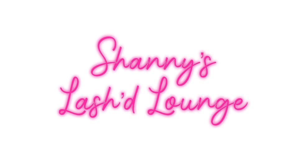 Insegne al neon personalizzate Shanny's
 La...