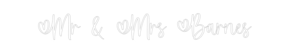 Insegne al neon personalizzate Mr &amp; Mrs Barnes