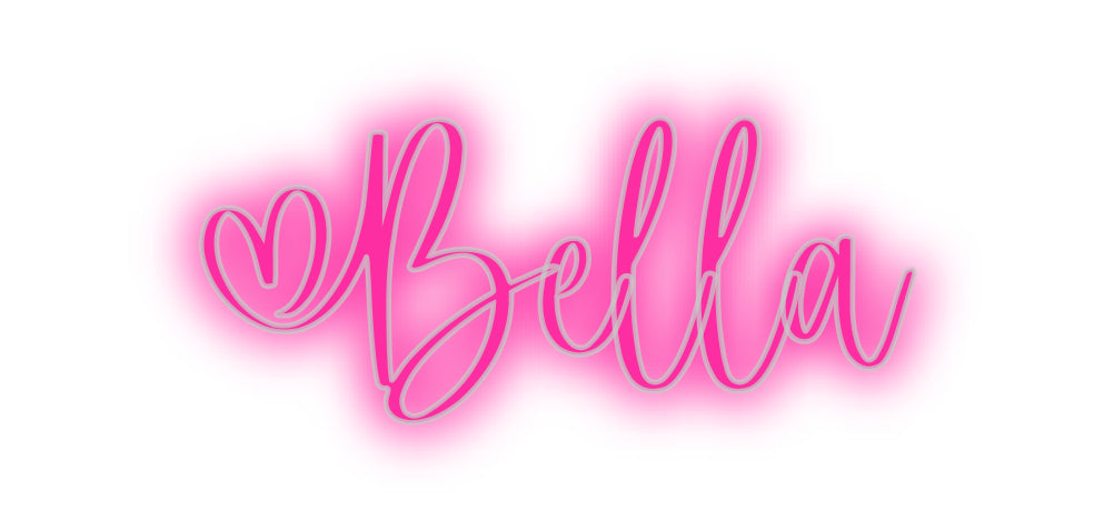 Custom Neon Signs Bella