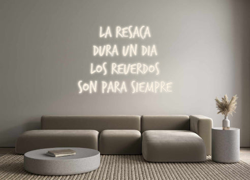 Custom Neon Signs La resaca
 d...