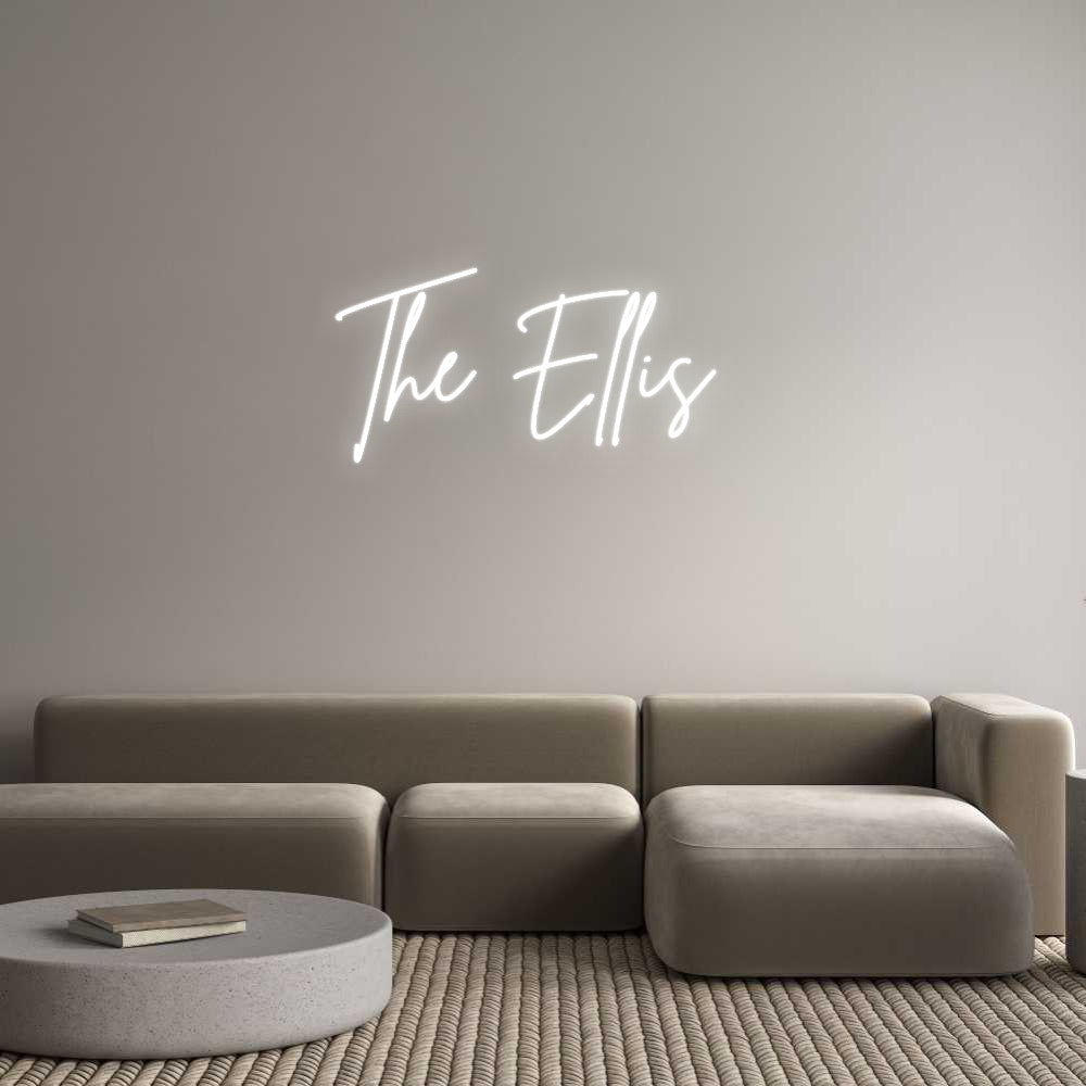 Custom Neon Signs The Ellis