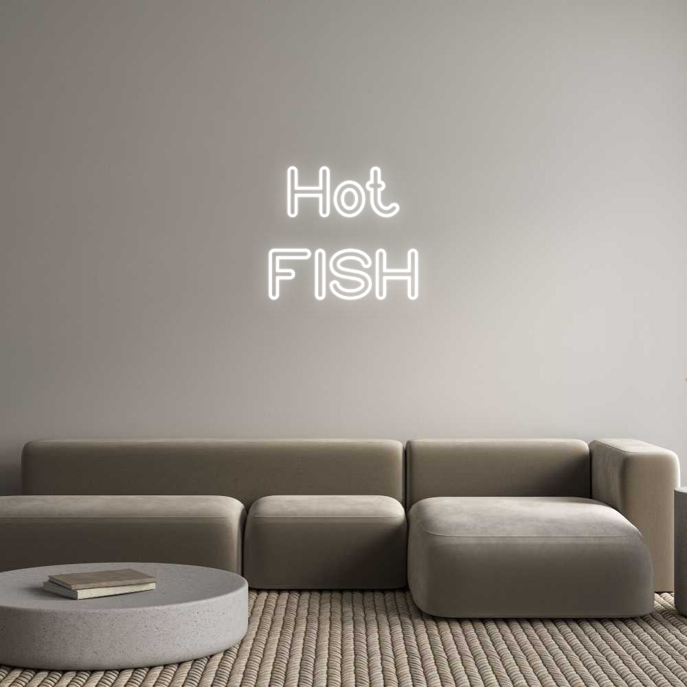 Custom Neon Signs Hot
FISH