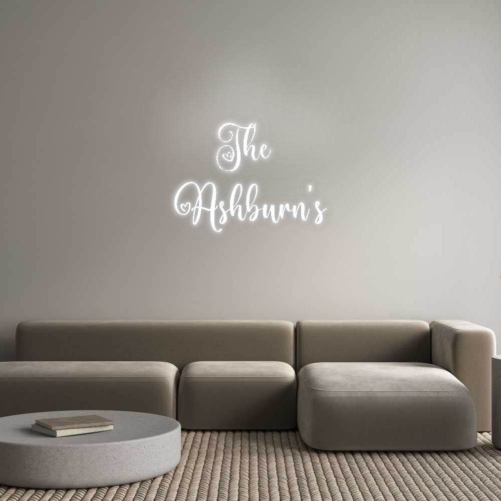 Custom Neon Signs The 
Ashburn...