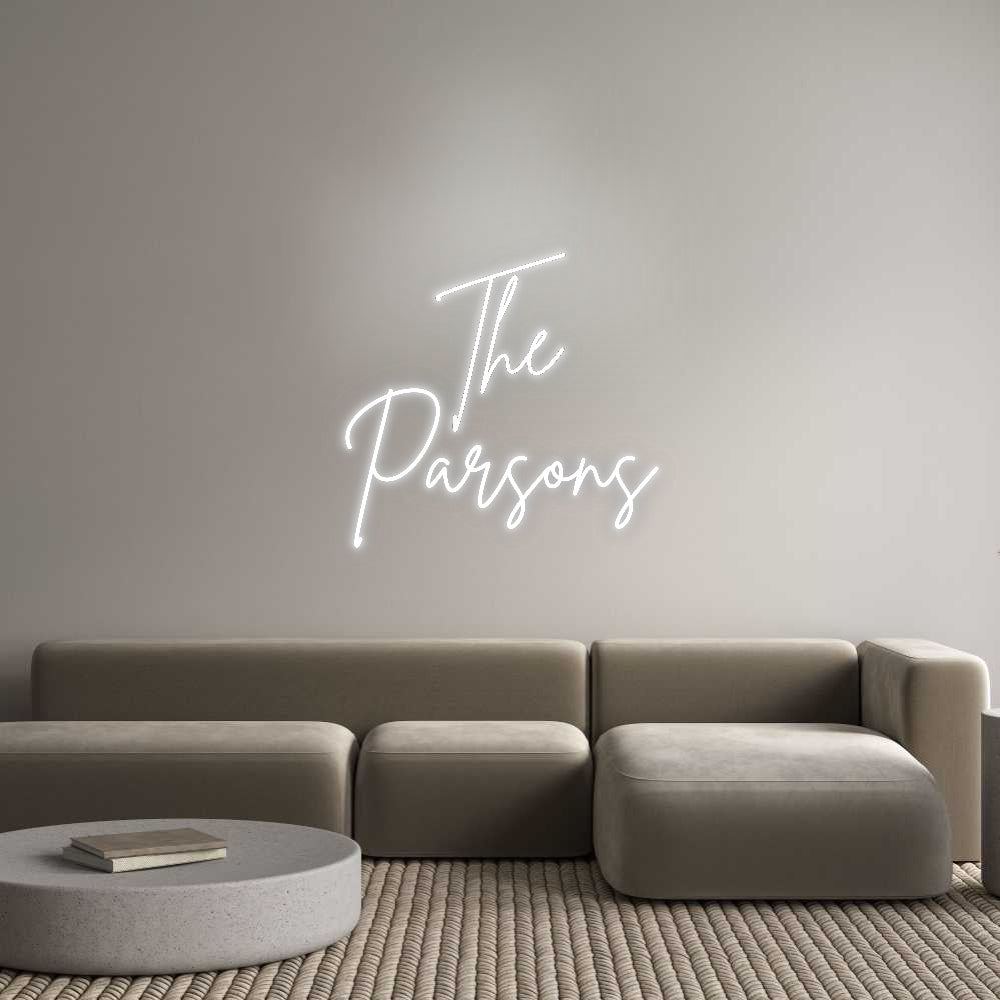 Insegne al neon personalizzate The
 Parsons