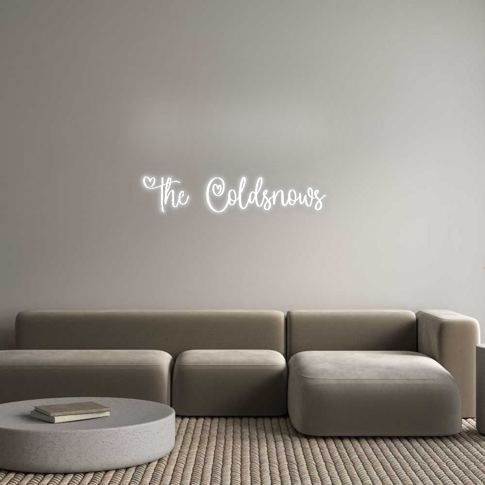 Custom Neon Signs The Coldsnows