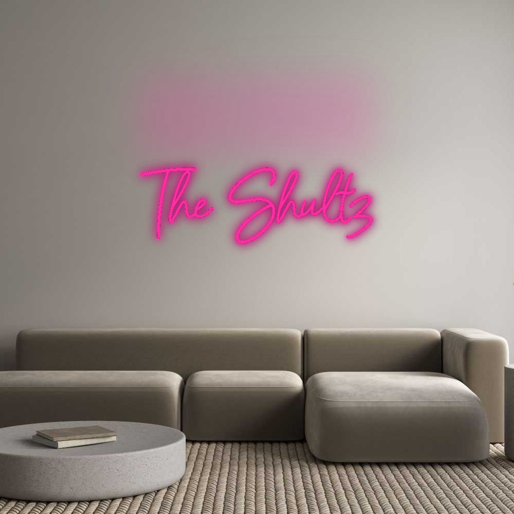 Insegne al neon personalizzate The Shultz