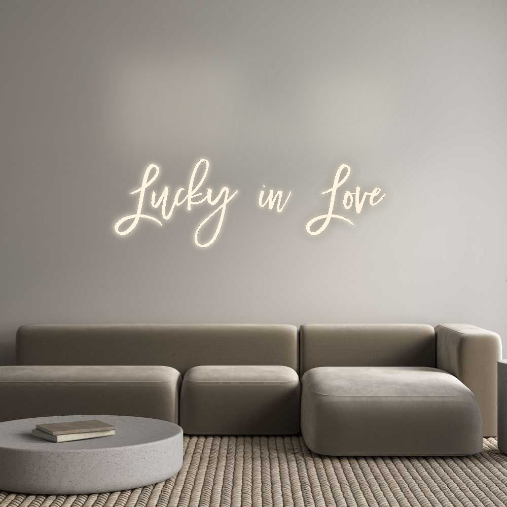 Custom Neon Signs Lucky in Love