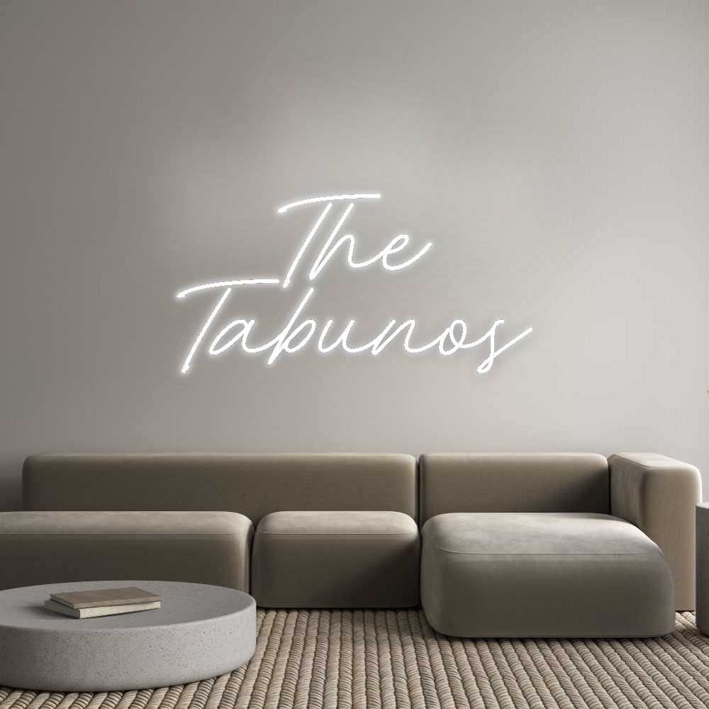 Insegne al neon personalizzate The
 Tabunos