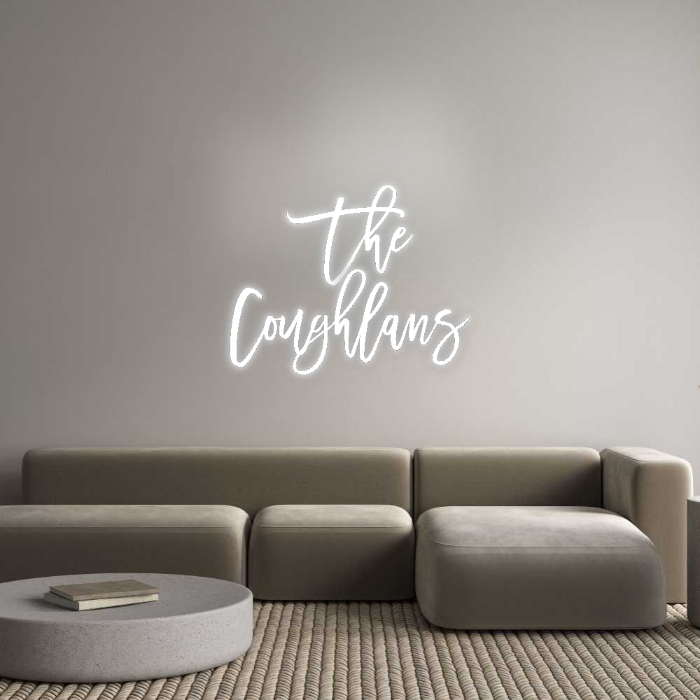 Custom Neon Signs The
Coughlans