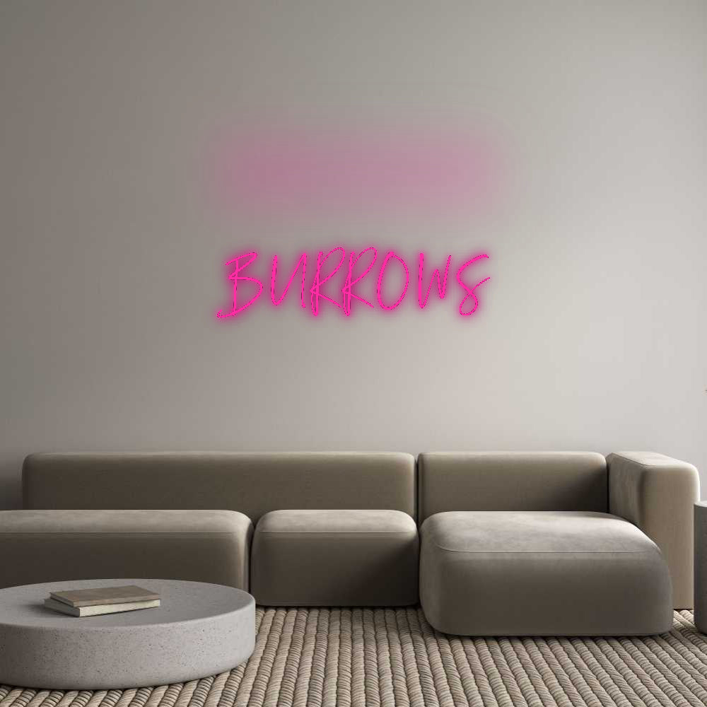 Custom Neon Signs BURROWS