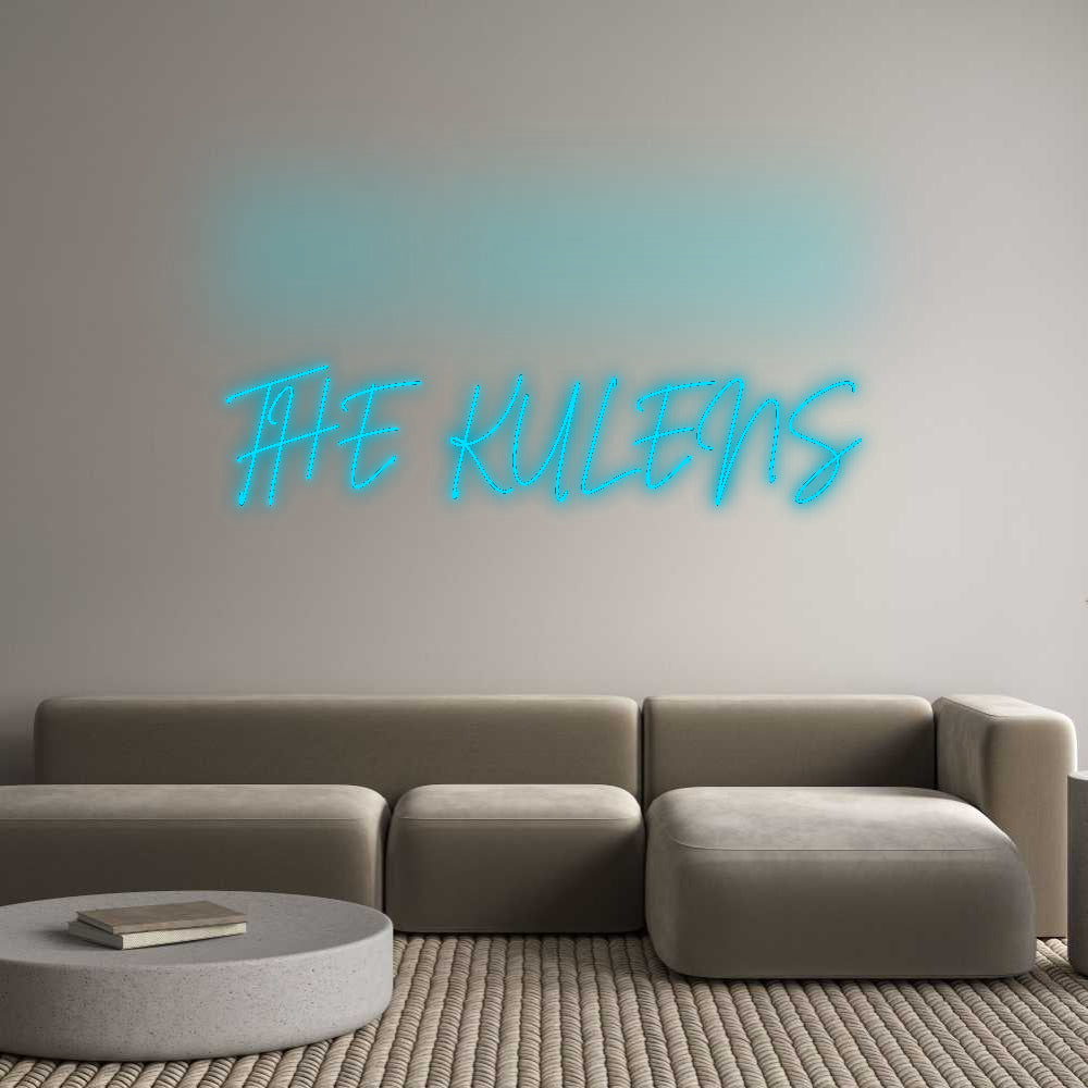 Custom Neon Signs THE KULENS